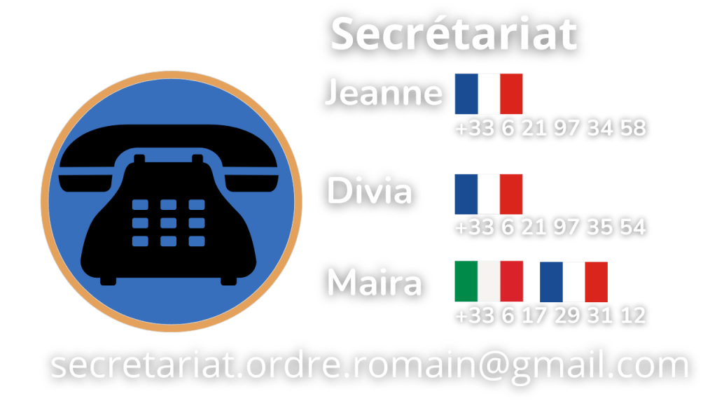 Secrétariat de l'Ordre Romain de Marie Reine de France
Jeanne
Divia
Maira